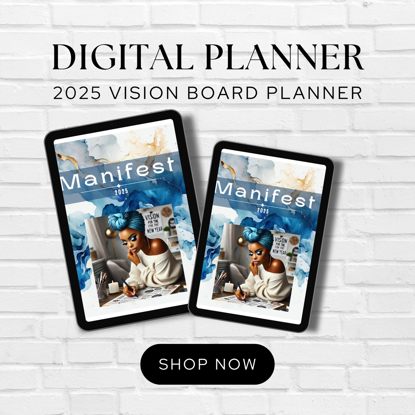 2025 Digital Vision Board Planner/Editable Canva Template/ undated/ Printable/ GoodNotes
