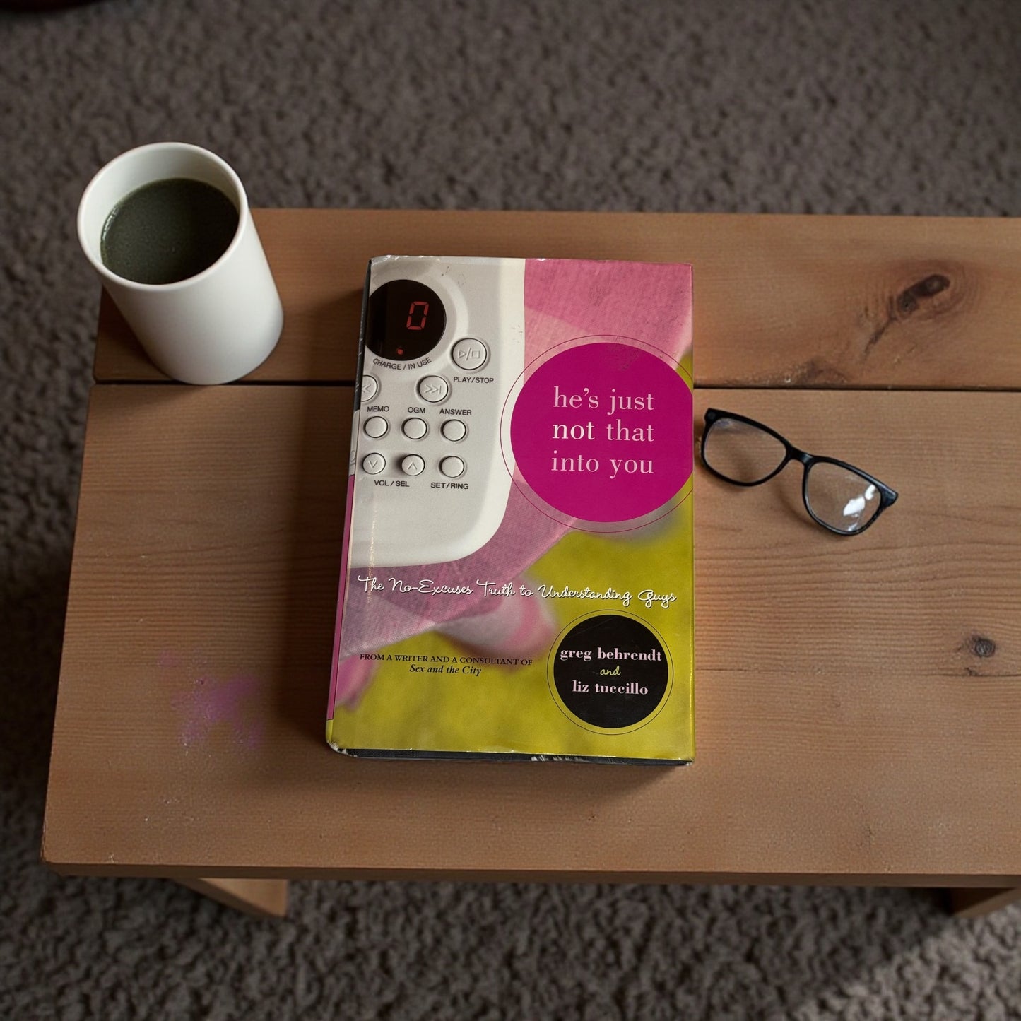 Gently Used Copy of “He’s Just Not That Into You” A No Excuses Guide to Understanding Men